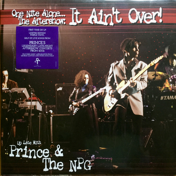 PRINCE + THE NPG - ONE NITE ALONE..THE AFTERSHOW: IT AIN´T OVER